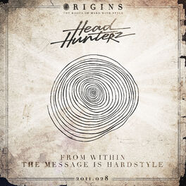 Album cover of From Within / The Message Is Hardstyle