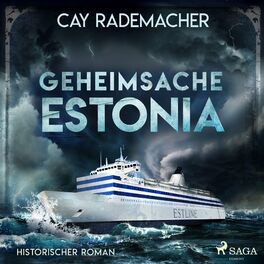 Album cover of Geheimsache Estonia (Historischer Roman)