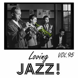 Album cover of Loving Jazz, Vol. 95