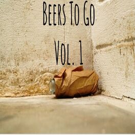 Album cover of Beers to Go, Vol. 1