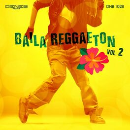 Album cover of Baila Reggaeton, Vol. 2