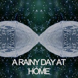 Album cover of A Rainy Day at Home