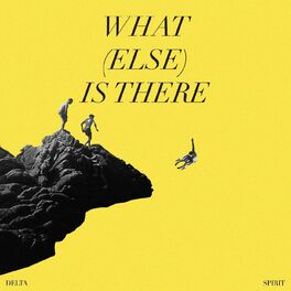 Album cover of What (Else) Is There