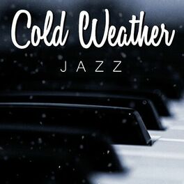 Album cover of Cold Weather Jazz