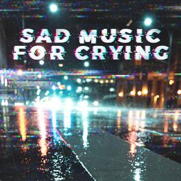 Album cover of Sad Music For Crying