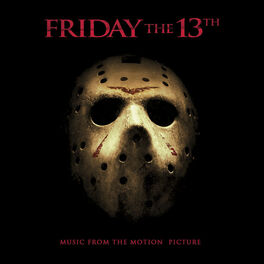 Album cover of Friday the 13th (Music from the Motion Picture)