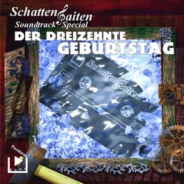 Album cover of Schattensaiten Special Edition 03 - Der 13. Geburtstag