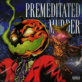 Album cover of PREMEDITATED MURDER