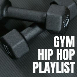 Album cover of Gym Hip Hop Playlist