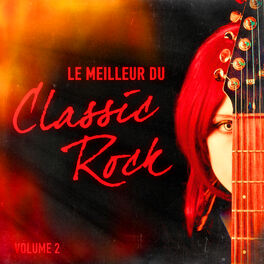 Album cover of Le meilleur du Classic Rock, Vol. 2