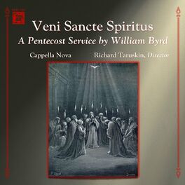 Album cover of Veni Sancte Spiritus: A Pentecost Service by William Byrd