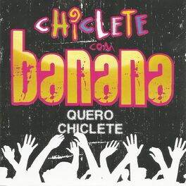 Album cover of Quero Chiclete
