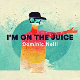 Album cover of I’m on the Juice