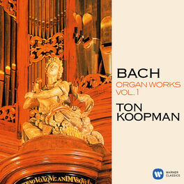 Album cover of Bach: Organ Works, Vol. 1 (At the Organ of the Great Church of Maassluis)