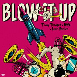 Album cover of Blow It Up