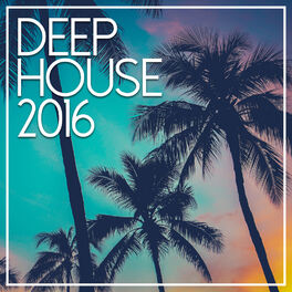 Album cover of Deep House 2016