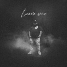 Album cover of Leave Me