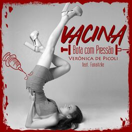 Album cover of Vacina (Bota Com Pressão)