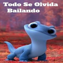 Album cover of Todo Se Olvida Bailando