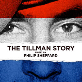 Album cover of The Tillman Story (Original Motion Picture Score)