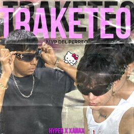 Album cover of Traketeo (feat. Hyper)