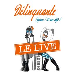Album cover of Copines ! 10 ans déjà ! (Le Live)