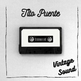 Album cover of Tito Puente - Vintage Sound
