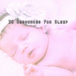 Album cover of 38 Resources For Sleep