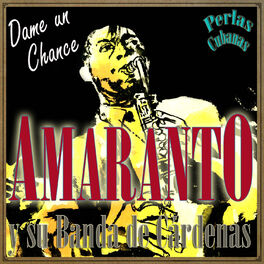 Album cover of Perlas Cubanas: Amaranto y Su Banda de Cárdenas