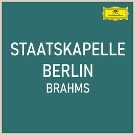 Album cover of Staatskapelle Berlin - Brahms