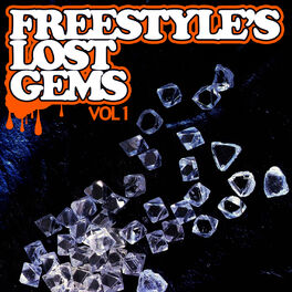 Album cover of Freestyle's Lost Gems Vol. 1