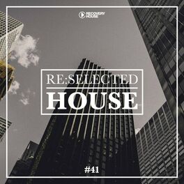 Album cover of Re:Selected House, Vol. 41