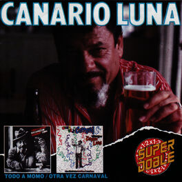 Album cover of Todo a Momo / Otra Vez Carnaval