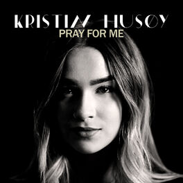 Album cover of Pray For Me