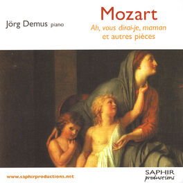 Album cover of Mozart - Ah, Vous Dirai-Je, Maman Et Autres Pièces