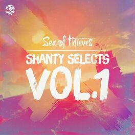 Album cover of Shanty Selects, Vol. 1 (Original Game Soundtrack)