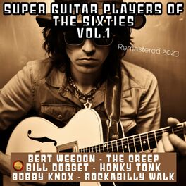 Album cover of Super Guitar Players of the Sixties, Vol. 1 (Remastered 2023)