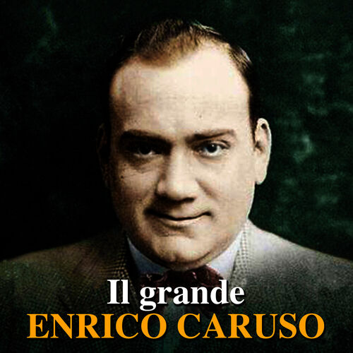 Enrico Caruso Santa Lucia listen with lyrics Deezer