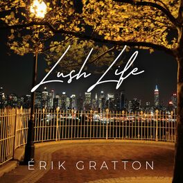Album cover of Lush Life