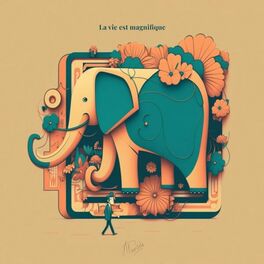 Album cover of La vie est magnifique