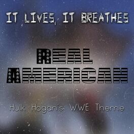 Album cover of Real American (Hulk Hogan's WWE Theme)