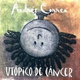 Album cover of Utópico de Cáncer