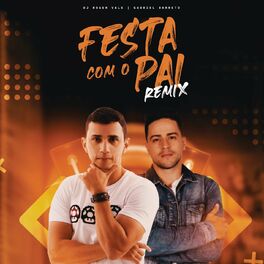 Album cover of Festa com o Pai (Remix)