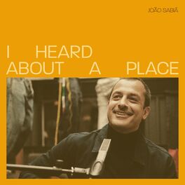 Album cover of I Heard About a Place