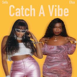 Album cover of Catch A Vibe (feat. Sefa)
