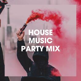 Album cover of House Music Party Mix