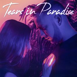 Album cover of Tears In Paradise
