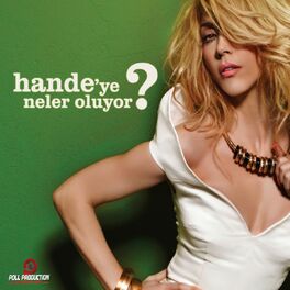 Album cover of Hande'ye Neler Oluyor