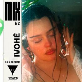 Album cover of Kitsuné Musique Mix by Ivohé (DJ Mix)