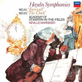 Album cover of Haydn: Symphony No. 45 'Farewell'; Symphony No. 101 'The Clock' (Sir Neville Marriner – Haydn: Symphonies, Volume 6)